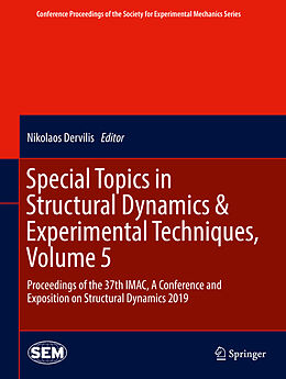 Fester Einband Special Topics in Structural Dynamics & Experimental Techniques, Volume 5 von 