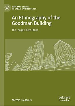 eBook (pdf) An Ethnography of the Goodman Building de Niccolo Caldararo