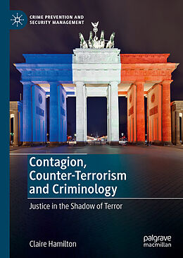 Livre Relié Contagion, Counter-Terrorism and Criminology de Claire Hamilton