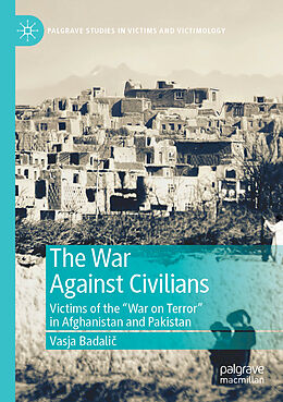 Kartonierter Einband The War Against Civilians von Vasja Badali 