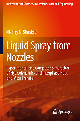 Couverture cartonnée Liquid Spray from Nozzles de Nikolay N. Simakov