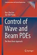 E-Book (pdf) Control of Wave and Beam PDEs von Bao-Zhu Guo, Jun-Min Wang