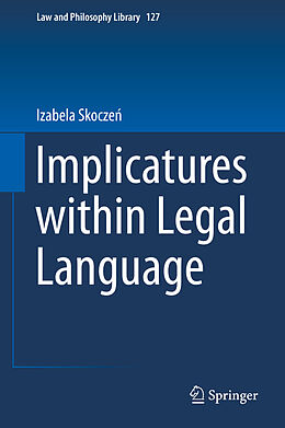 Livre Relié Implicatures within Legal Language de Izabela Skocze 