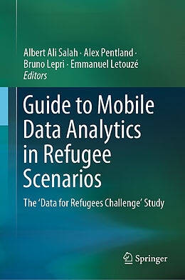 Livre Relié Guide to Mobile Data Analytics in Refugee Scenarios de 