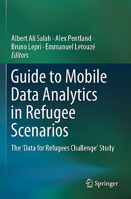 Couverture cartonnée Guide to Mobile Data Analytics in Refugee Scenarios de 