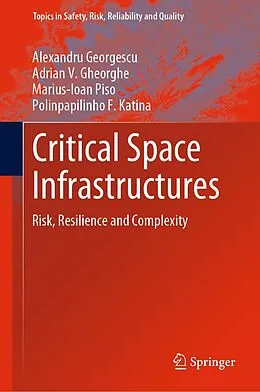 E-Book (pdf) Critical Space Infrastructures von Alexandru Georgescu, Adrian V. Gheorghe, Marius-Ioan Piso