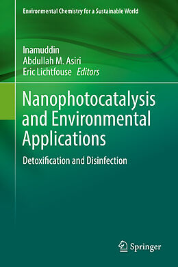 Livre Relié Nanophotocatalysis and Environmental Applications de 