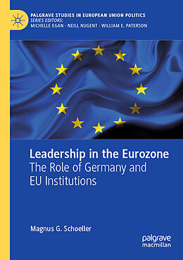 Couverture cartonnée Leadership in the Eurozone de Magnus G. Schoeller