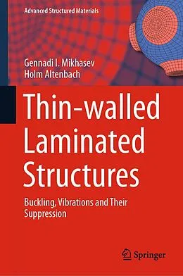 E-Book (pdf) Thin-walled Laminated Structures von Gennadi I. Mikhasev, Holm Altenbach