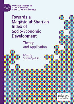 Fester Einband Towards a Maq  id al-Shar  ah Index of Socio-Economic Development von 