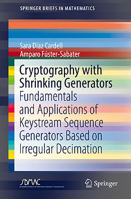 Kartonierter Einband Cryptography with Shrinking Generators von Amparo Fúster-Sabater, Sara Díaz Cardell