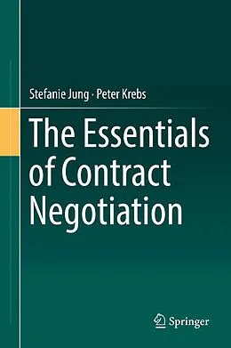E-Book (pdf) The Essentials of Contract Negotiation von Stefanie Jung, Peter Krebs