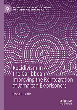 Kartonierter Einband Recidivism in the Caribbean von Dacia L. Leslie