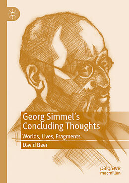 Kartonierter Einband Georg Simmel s Concluding Thoughts von David Beer