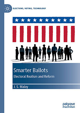 Livre Relié Smarter Ballots de J. S. Maloy