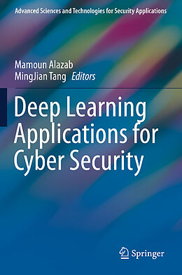 Couverture cartonnée Deep Learning Applications for Cyber Security de 