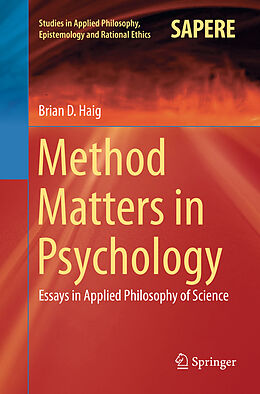 Couverture cartonnée Method Matters in Psychology de Brian D. Haig