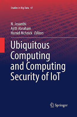 Couverture cartonnée Ubiquitous Computing and Computing Security of IoT de 