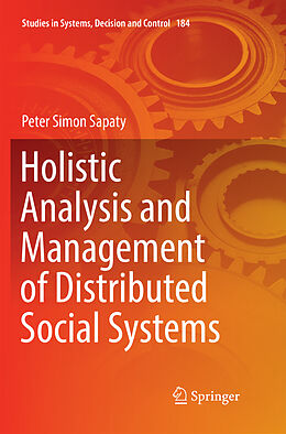 Couverture cartonnée Holistic Analysis and Management of Distributed Social Systems de Peter Simon Sapaty