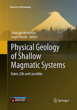 Couverture cartonnée Physical Geology of Shallow Magmatic Systems de 