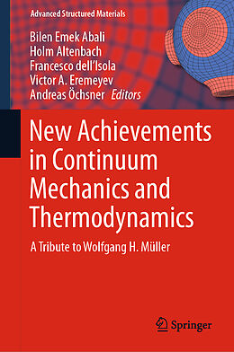 Fester Einband New Achievements in Continuum Mechanics and Thermodynamics von 