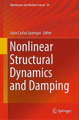 Fester Einband Nonlinear Structural Dynamics and Damping von 