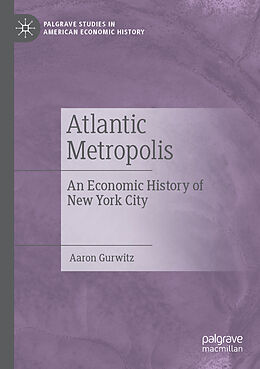 Kartonierter Einband Atlantic Metropolis von Aaron Gurwitz