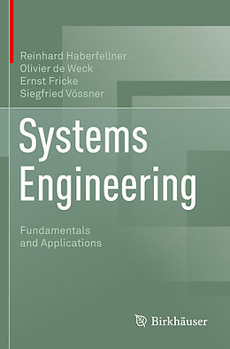 Couverture cartonnée Systems Engineering de Reinhard Haberfellner, Siegfried Vössner, Ernst Fricke