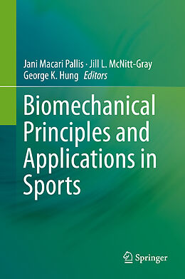 Livre Relié Biomechanical Principles and Applications in Sports de 