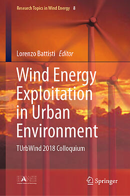 Livre Relié Wind Energy Exploitation in Urban Environment de 