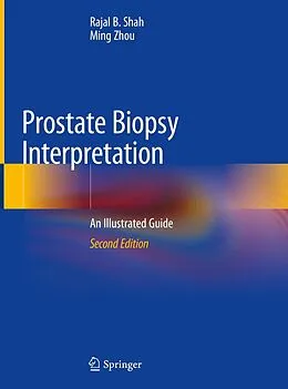 E-Book (pdf) Prostate Biopsy Interpretation von Rajal B. Shah, Ming Zhou