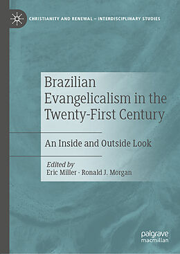 Livre Relié Brazilian Evangelicalism in the Twenty-First Century de 