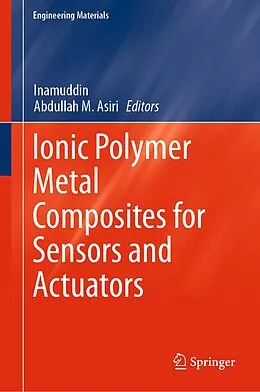 E-Book (pdf) Ionic Polymer Metal Composites for Sensors and Actuators von 