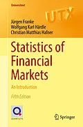E-Book (pdf) Statistics of Financial Markets von Jürgen Franke, Wolfgang Karl Härdle, Christian Matthias Hafner