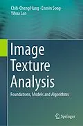 E-Book (pdf) Image Texture Analysis von Chih-Cheng Hung, Enmin Song, Yihua Lan