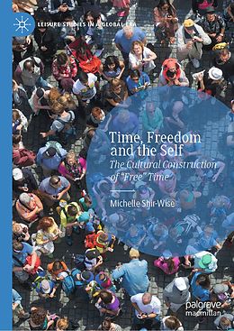 E-Book (pdf) Time, Freedom and the Self von Michelle Shir-Wise