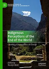 E-Book (pdf) Indigenous Perceptions of the End of the World von 