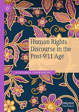 E-Book (pdf) Human Rights Discourse in the Post-9/11 Age von Kanishka Chowdhury