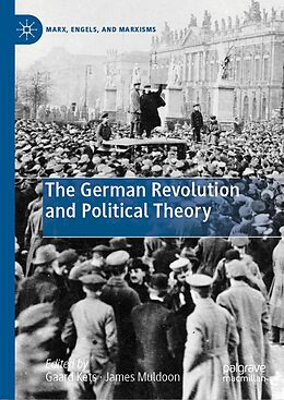 E-Book (pdf) The German Revolution and Political Theory von 