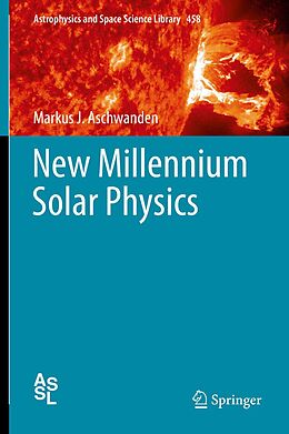 E-Book (pdf) New Millennium Solar Physics von Markus J. Aschwanden