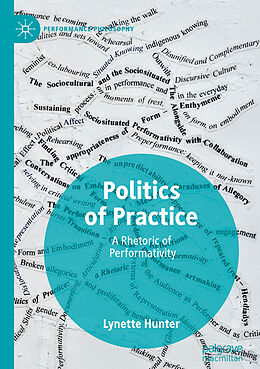Couverture cartonnée Politics of Practice de Lynette Hunter
