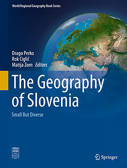 Fester Einband The Geography of Slovenia von 