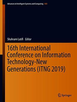 E-Book (pdf) 16th International Conference on Information Technology-New Generations (ITNG 2019) von 