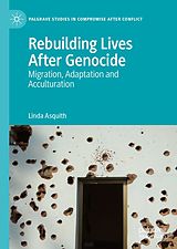 eBook (pdf) Rebuilding Lives After Genocide de Linda Asquith
