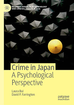 Livre Relié Crime in Japan de David P. Farrington, Laura Bui