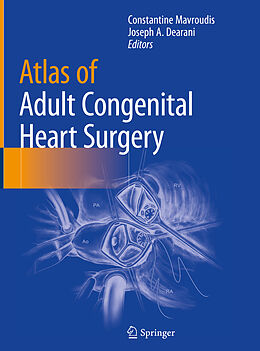 Livre Relié Atlas of Adult Congenital Heart Surgery de 