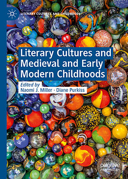 Livre Relié Literary Cultures and Medieval and Early Modern Childhoods de 