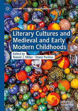 Couverture cartonnée Literary Cultures and Medieval and Early Modern Childhoods de 