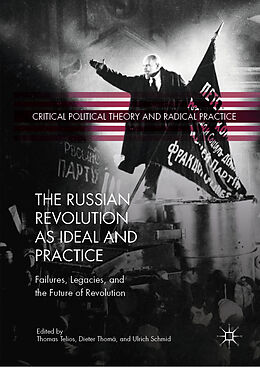 Livre Relié The Russian Revolution as Ideal and Practice de 