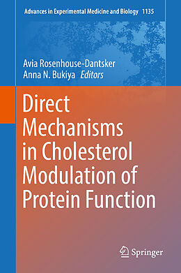Fester Einband Direct Mechanisms in Cholesterol Modulation of Protein Function von 